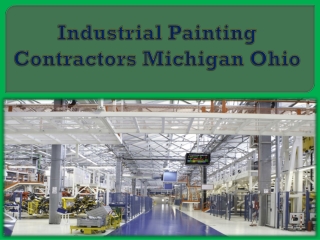 Industrial Painting Contractors Michigan Ohio