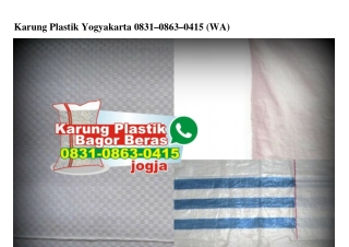 Karung Plastik Yogyakarta 0831•0863•0415[wa]