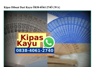 Kipas Dibuat Dari Kayu 0838_406I_2740[wa]