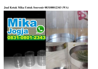 Jual Kotak Mika Untuk Souvenir Ö831–Ö8Ö1–2343[wa]