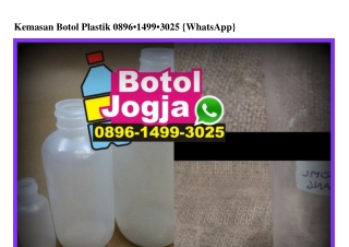 Kemasan Botol Plastik 0896·1499·3025[wa]