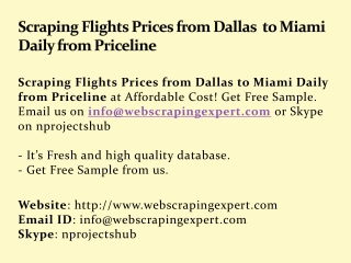 Scraping Flights Prices from Dallas to Miami Daily from Priceline