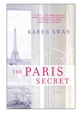 [PDF] Free Download The Paris Secret By Karen Swan