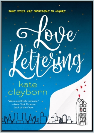 [PDF] Love Lettering By Kate Clayborn Free Download and Read Online
