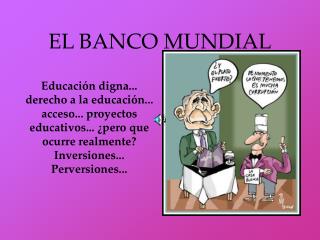 EL BANCO MUNDIAL