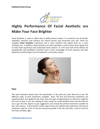 Highly Performance Of Facial Aesthetic are Make Your Face Brighter