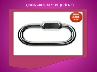 Quality Stainless Steel Quick Link