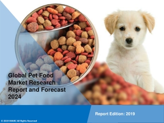 Pet Food Market Growing at a CAGR of 4.5% during 2019 - 2024 - IMARC Group