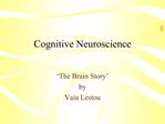 Cognitive Neuroscience