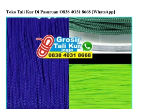 Toko Tali Kur Di Pasuruan 0838–4031–8668[wa]