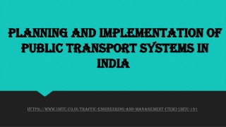 Planning and implementation of public transport systems in India