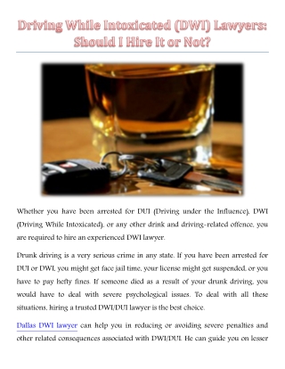 Driving While Intoxicated (DWI) Lawyers: Should I Hire It or Not?