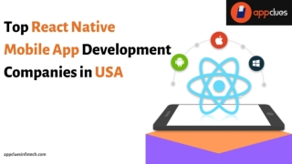 Top React Native Mobile App Development Companies in USA