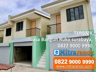 TERBAIK, Jasa Bangun Ruko surabaya, 0822 9000 9990