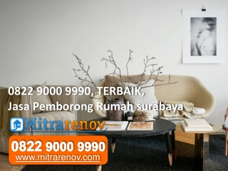 0822 9000 9990, TERBAIK, Jasa Pemborong Rumah surabaya