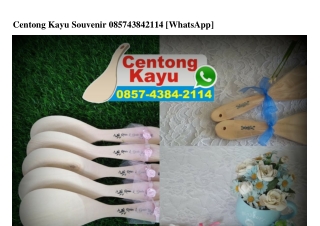 Centong Kayu Souvenir Ö857 4384 2114[wa]