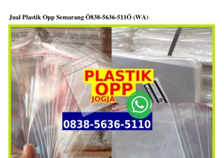 Jual Plastik Opp Semarang 083856365II0[wa]