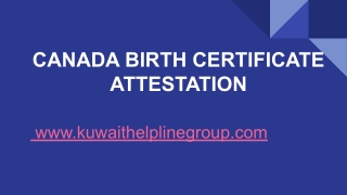 Canada Birth certificate Attestation