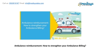 Ambulance reimbursement: How to strengthen your Ambulance Billing?