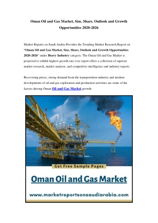 Oman Oil and Gas Market Opportunity and Forecast Till 2026
