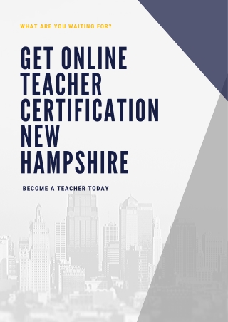 Get Online Teacher Certification New Hampshire