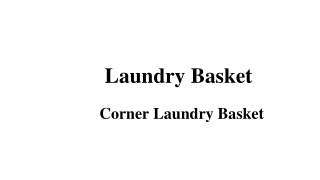 corner laundry baskets