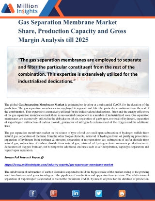 Gas Separation Membrane Market Share, Production Capacity and Gross Margin Analysis till 2025