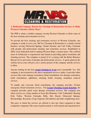 A Dedicated Company Known for Cleaning & Restoration Services to Make Western Colorado a Better Place!