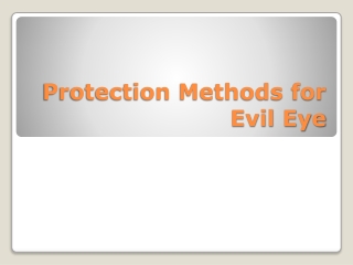 Protection Methods for Evil Eye