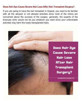 Does Hair Dye Cause Severe Hair Loss After Hair Transplant Surgery?