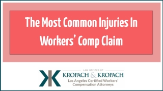 The most common injuries in workers’ comp claims