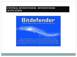 central.bitdefender.com | Download, Installation, and Activation For Bitdefender