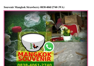 Souvenir Mangkok Strawberry Ö838–4Ö61–274Ö[wa]