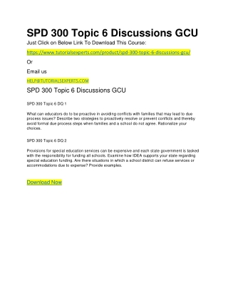 SPD 300 Topic 6 Discussions GCU