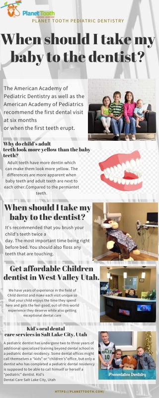 When should I take my baby to the dentist?