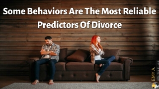 Some Behaviors Are The Most Reliable Predictors Of Divorce