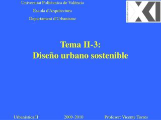 Tema II-3: Diseño urbano sostenible