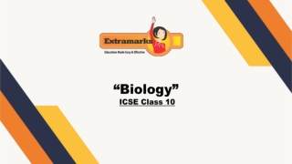 Study Guides for ICSE Class 10 Biology on the Extramarks App!