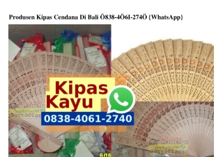 Produsen Kipas Cendana Di Bali 0838 406I 2740[wa]