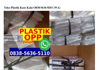 Toko Plastik Kaos Kaki 083856365110[wa]