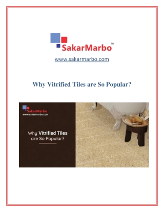 Why Vitrified Tiles are So Popular in the Market?