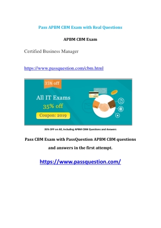 APBM CBM Free Exam Questions V8.02 - PassQuestion Real Q&As