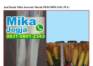 Jual Kotak Mika Souvenir Murah 0831_0801_2343[wa]