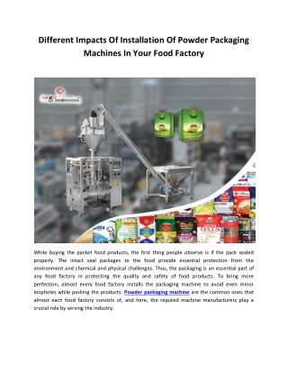 Different Impacts Of Installation Of Powder Packaging Machines In Your Food Factory