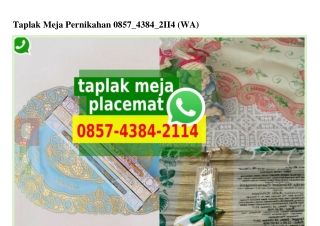 Taplak Meja Pernikahan 0857.4384.2II4[wa]