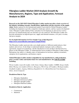 Fiberglass Ladder Market 2019 Analysis Growth By Manufacturers, Regions, Type and Application, Forecast Analysis to 2024