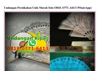 Undangan Pernikahan Unik Murah Solo O818.O771.6413[wa]