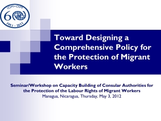 Toward Designing a Comprehensive Policy for the Protection of Migrant Workers