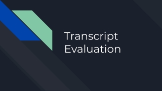 Transcript Evaluation
