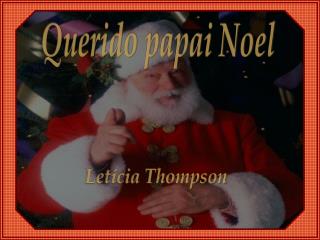 Querido papai Noel